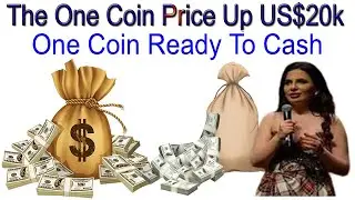 The One Coin Price up US$20k One Coin Ready to Cash | AK AUTOMATION TECHNOLOGIES