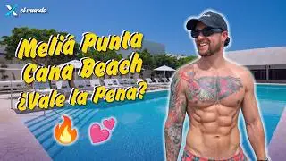 Meli&aacute; Punta Cana Beach | Resort SOLO ADULTOS 🔥 | PUNTA CANA 🇩🇴 | PLAYA B&aacute;varo 🏝️ | &iquest;VALE LA PENA?