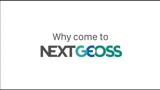 Why come to NextGEOSS