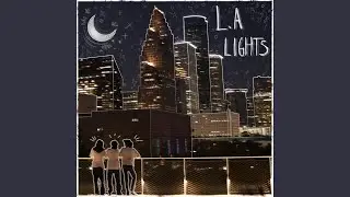 L.A Lights