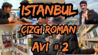 İSTANBUL ÇİZGİ ROMAN AVI 2 | ÇİZGİ DÜŞLER ÇİZGİ ROMAN | ARKABAHÇE | SAHAFLAR VLOG #çizgiroman
