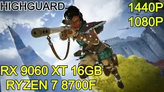 Highguard | RX 9060 XT 16GB | Ryzen 7 8700F