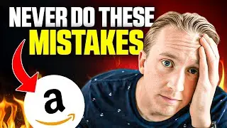The Top 7 Amazon Business Mistakes I Wish I Knew Sooner (2023)