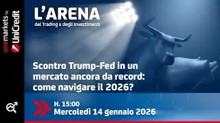 Scontro Trump-Fed in un mercato ancora da record: come navigare il 2026?