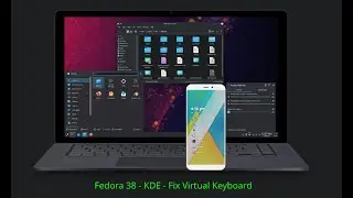 Fedora 38 KDE Spin &mdash; исправление виртуальной клавиатуры (обновлено)