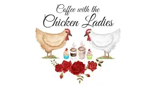 Episode 82 - Sultan Chicken / All About Combs and Wattles / Pickled Eggs
