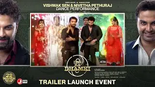 Vishwak Sen & Nivetha Pethuraj Dance Performance | Das Ka  Dhamki Trailer Launch Event | Leon James