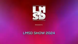 LMSD SHOW 2024