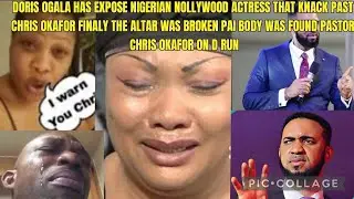 DORIS OGALA HAS EXPOSE NIGERIAN NOLLYWOOD ACTRESS THAT KNACK PAST CHRIS OKAFOR FINALY THE ALTAR WAS