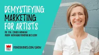 PK 196: Marketing for Artists with Cindy Hohman