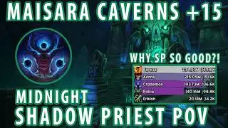 Maisara Caverns +15 | Midnight Shadow priest pov