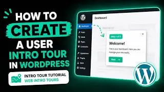 How to Create a User Intro Tour Guide in WordPress | Intro Tour Tutorial | Web Intro Tours