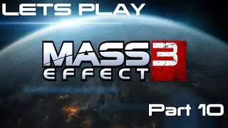 ME3: Aria's Revenge Story PT.10