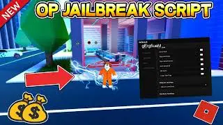 [NEW] Jailbreak Script | Auto Rob/Auto Arrest/Auto Crate/Kill Aura & More! PASTEBIN