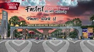 Development Update 1.0 | Pavers Works Update | Mini Karachi Smart City