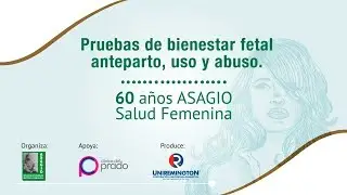 Pruebas de bienestar fetal anteparto