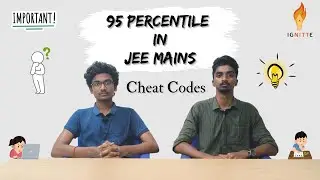 Crack JEE Mains 2026: Secure 95+ Percentile in Your Final 4 Months 🔥