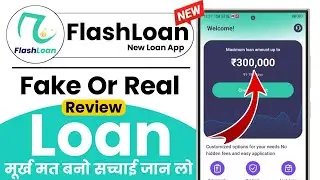 flashloan loan app | flashloan loan app fake or real review | loan app