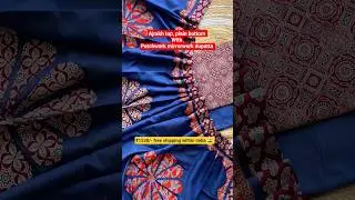 ajrakh top patchwork dupatta #ytshorts #kurti #ajrakh #patchwork #mirrorwork #dupatta #cotton