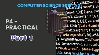 P4 - PRACTICAL - Introduction to Python (Part 1) - Computer Science 9618 (A2 Level)
