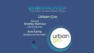 GCNC World View: Catching Up With Urban Gro