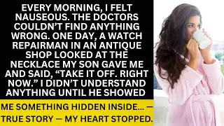 He Yelled, &ldquo;Take It Off!&rdquo; &mdash; I Didn&rsquo;t Know the Necklace My Son Gave Me Was Poisoned...