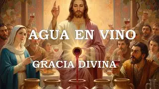 Milagro en Can&aacute;: La Conversi&oacute;n del Agua en Vino y la Gracia Divina. Serm&oacute;n Segundo Domingo de Epifan