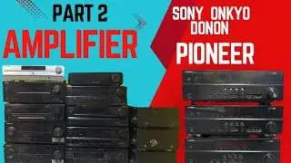 Part 2 Amplifier Sony Yamaha onkyo Denon Kenwood Panasonic not ❌working condition 