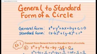 General to Standard Form of a Circle