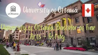 Bachelor of Fine Arts Acting University of Ottawa