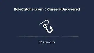 3D Animator : Careers Uncovered
