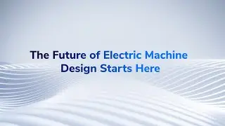 What&rsquo;s New in Ansys Motor-CAD & Maxwell 2025 R1 | Faster, Smarter Electric Machine Design l CADFEM