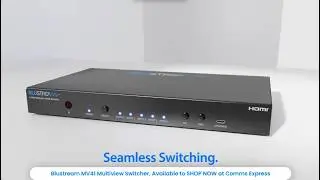 Blustream MV41 HDMI 2.0 Multiview Switcher, Available Now at Comms Express