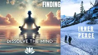 The Secret to Finding Inner Peace: Dissolve Your Mind |&nbsp;Quiet Your Mind | Holistic Quest