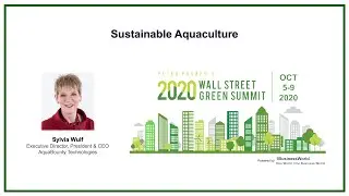Modern Genetics and Technology in Aquaculture Production | Sylvia Wulf | AquaBounty Technologies