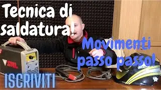 SALDATURA AD ELETTRODO, COME SALDARE
