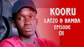 KOORU LATZO - SAISON 1 - EPISODE 01
