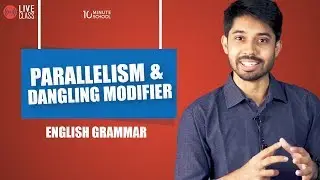 Parallelism and Dangling Modifier | English 2nd Paper | Ayman Sadiq