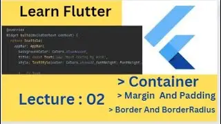 Flutter UI Design Tutorial: Creating Custom Containers for App | Flutter Design Guide