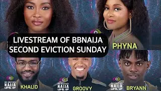 LIVESTREAM BBNAIJA SECOND EVICTION SUNDAY || third and fourth eviction? &brvbar;&brvbar; The Amazon Deb