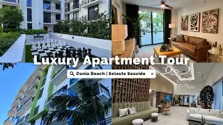 052- Solest Seaside | Dania Beach | APARTMENT TOUR *Modern aesthetic|