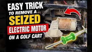 GOLF CART How to remove electric motor seized on input shaft.