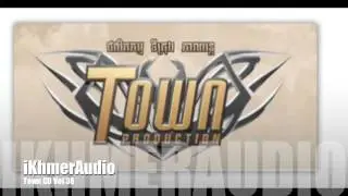 [Town CD Vol 38] 01 Chhnam Thmey Mean Te Reung Laor