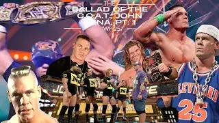 The High Risk Wrestling Podcast | ep. 257 | The Ballad of John Cena, pt. 1