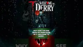 Why don&rsquo;t we see much of Pennywise in It Welcome to Derry?#it #pennywise #welcometoderry