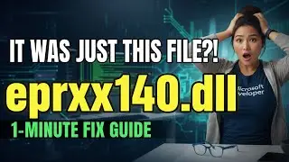 Eprxx140.dll Not Found? Here's the Fast Fix!