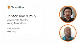 Inside TensorFlow: TF NumPy