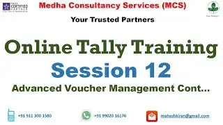 Session 12 - Advanced Voucher Management on Tally / Tally.ERP 9 Cont...