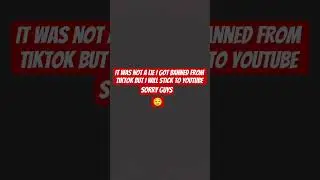 sorry I got banned from tiktok but I got a new account