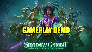 Shadow Gambit: The Cursed Crew Demo Playthrough